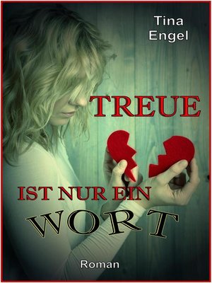 cover image of Treue ist nur ein Wort
